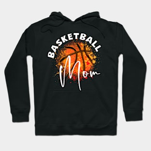 Basketball Mom Tee Mother'S Day Mama Mother Holiday Hoodie